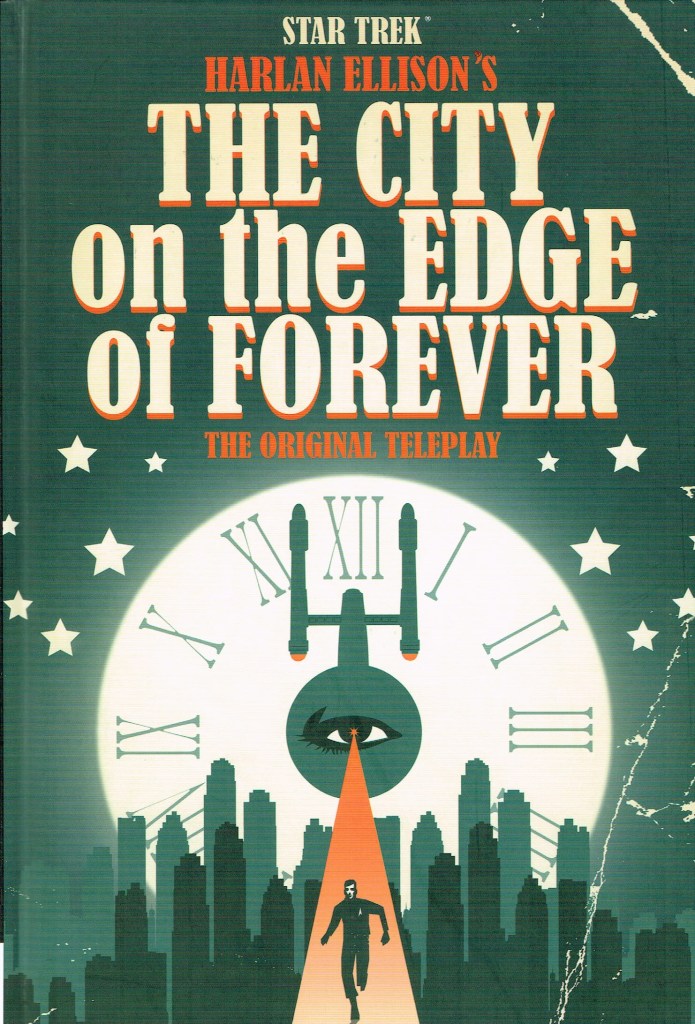 The cover of IDW's The City on the Edge of Forever graphic novel, depicting an illustration of the Enteprise, a clocl and the running figure of Kirk.